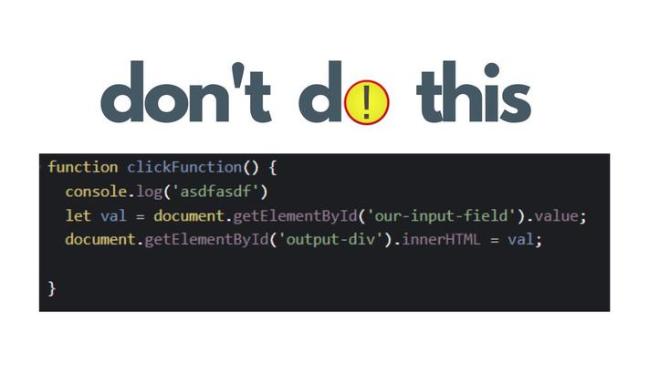 Dont Use innerHTML