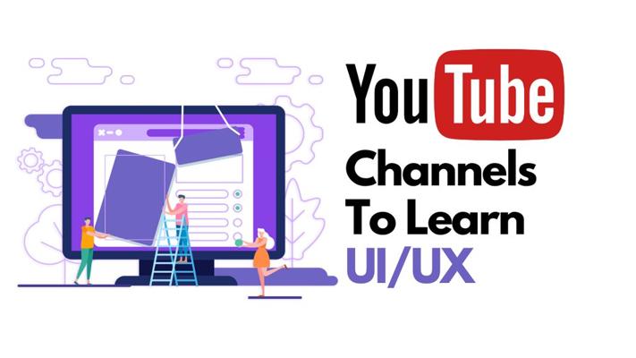 Youtube Channels For Learning UI/UX